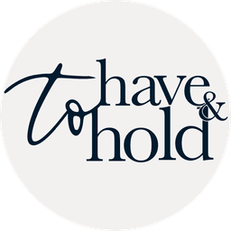 To Have and To Hold